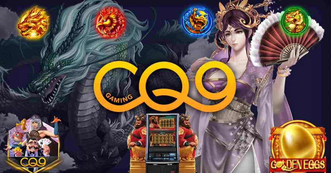 CQ9 là đơn vị chuyên cung cấp các dòng game slot với chất lượng